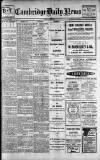 Cambridge Daily News Monday 29 May 1916 Page 1