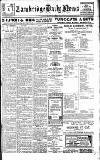 Cambridge Daily News Thursday 25 January 1917 Page 1
