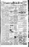 Cambridge Daily News Monday 30 April 1917 Page 1