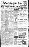 Cambridge Daily News Monday 05 November 1917 Page 1