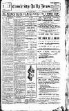 Cambridge Daily News Saturday 13 April 1918 Page 1