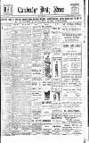 Cambridge Daily News Monday 16 June 1919 Page 1