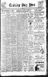 Cambridge Daily News Friday 20 February 1920 Page 1