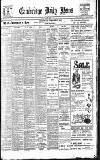 Cambridge Daily News Tuesday 24 February 1920 Page 1