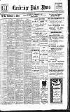 Cambridge Daily News Saturday 28 February 1920 Page 1