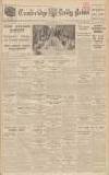 Cambridge Daily News Tuesday 03 January 1939 Page 1