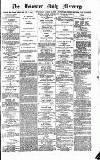 Leicester Daily Mercury Wednesday 25 August 1875 Page 1