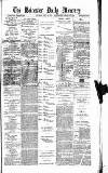 Leicester Daily Mercury Saturday 22 April 1876 Page 1