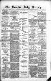 Leicester Daily Mercury Saturday 29 April 1876 Page 1