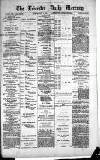 Leicester Daily Mercury Tuesday 04 July 1876 Page 1