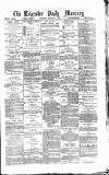 Leicester Daily Mercury Thursday 01 February 1877 Page 1