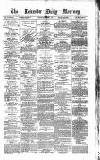 Leicester Daily Mercury Wednesday 30 May 1877 Page 1