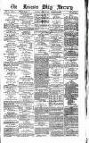 Leicester Daily Mercury Saturday 11 August 1877 Page 1