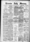 Leicester Daily Mercury Thursday 31 January 1878 Page 1