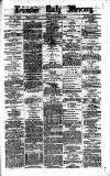 Leicester Daily Mercury Thursday 30 January 1879 Page 1