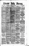 Leicester Daily Mercury Thursday 29 May 1879 Page 1