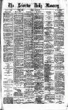 Leicester Daily Mercury Tuesday 29 July 1879 Page 1