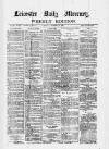 Leicester Daily Mercury Saturday 10 January 1880 Page 1