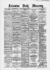 Leicester Daily Mercury Friday 20 February 1880 Page 1