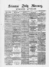 Leicester Daily Mercury Saturday 21 February 1880 Page 1