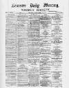 Leicester Daily Mercury Saturday 17 April 1880 Page 1