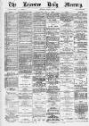 Leicester Daily Mercury Thursday 10 January 1884 Page 1