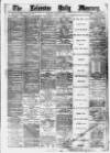 Leicester Daily Mercury Thursday 07 January 1886 Page 1