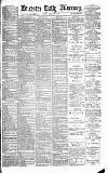 Leicester Daily Mercury Tuesday 12 February 1889 Page 1