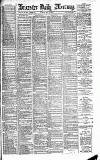 Leicester Daily Mercury Tuesday 14 May 1889 Page 1