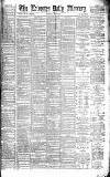 Leicester Daily Mercury Wednesday 29 May 1889 Page 1