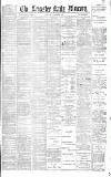 Leicester Daily Mercury Saturday 21 December 1889 Page 1