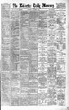 Leicester Daily Mercury Wednesday 03 December 1890 Page 1