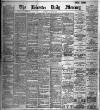 Leicester Daily Mercury Thursday 01 November 1894 Page 1