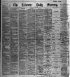 Leicester Daily Mercury Wednesday 20 November 1895 Page 1