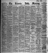 Leicester Daily Mercury Wednesday 04 December 1895 Page 1