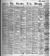 Leicester Daily Mercury Friday 17 January 1896 Page 1