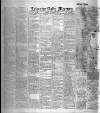 Leicester Daily Mercury Tuesday 12 December 1899 Page 1