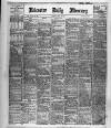 Leicester Daily Mercury Monday 16 April 1906 Page 1