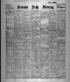 Leicester Daily Mercury Thursday 07 February 1907 Page 1