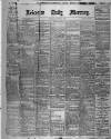 Leicester Daily Mercury Saturday 04 January 1908 Page 1
