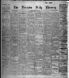 Leicester Daily Mercury Tuesday 24 November 1908 Page 1