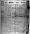 Leicester Daily Mercury Saturday 02 March 1912 Page 1