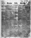 Leicester Daily Mercury Wednesday 06 November 1912 Page 1