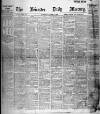 Leicester Daily Mercury Saturday 21 March 1914 Page 1