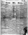 Leicester Daily Mercury Saturday 27 June 1914 Page 1
