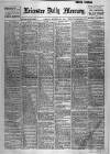 Leicester Daily Mercury Friday 30 October 1914 Page 1