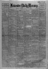 Leicester Daily Mercury Tuesday 10 July 1917 Page 1