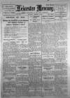 Leicester Daily Mercury Saturday 01 February 1919 Page 1