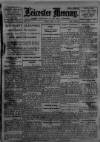 Leicester Daily Mercury Friday 11 April 1919 Page 1