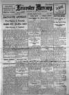 Leicester Daily Mercury Saturday 16 August 1919 Page 1